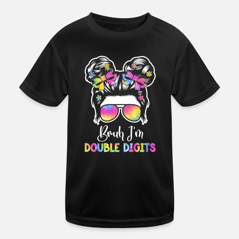 10th Birthday Girl Gift Idea Double Digits Kids Functional T-Shirt