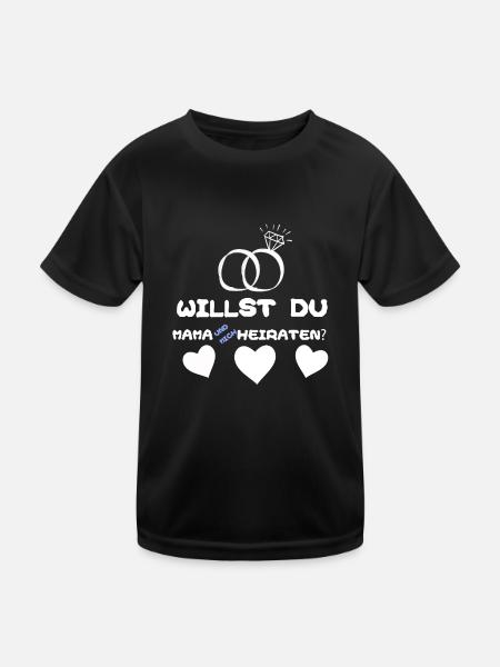 Willst du Mama und mich heiraten - Kinder Funktions-T-Shirt - Schwarz - Vorne