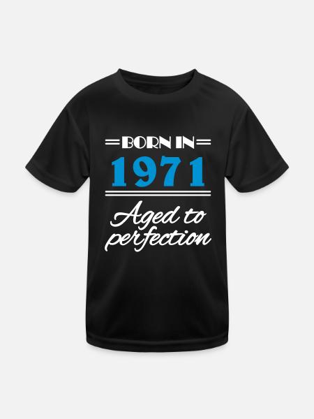Born in 1971 Aged to perfection - Kinder Funktions-T-Shirt - Schwarz - Vorne