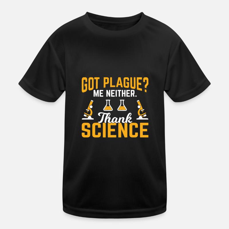 Cadeaux scientifiques drôle Got peste professeur de sciences T-shirt sport Enfant
