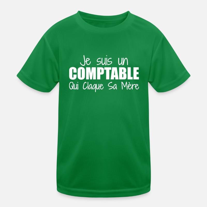 Je suis un comptable qui claque sa mère T-shirt sport Enfant