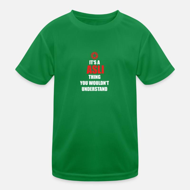 Geschenk it s a thing birthday understand ASLI Kinder Funktions-T-Shirt