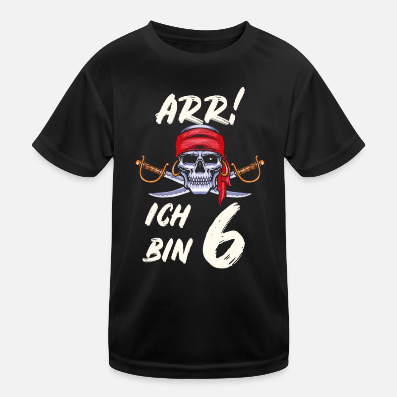 ARR ich bin 6 Pirat Kinder Funktions-T-Shirt