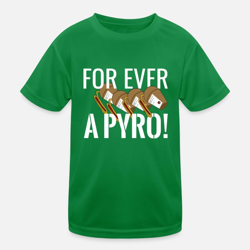 For ever a Pyro Kids Functional T-Shirt