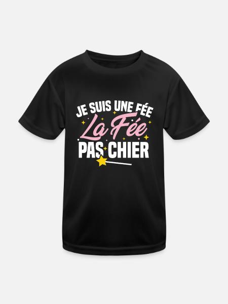 Je suis une fée la fée pas chier - T-shirt sport Enfant - noir - Devant