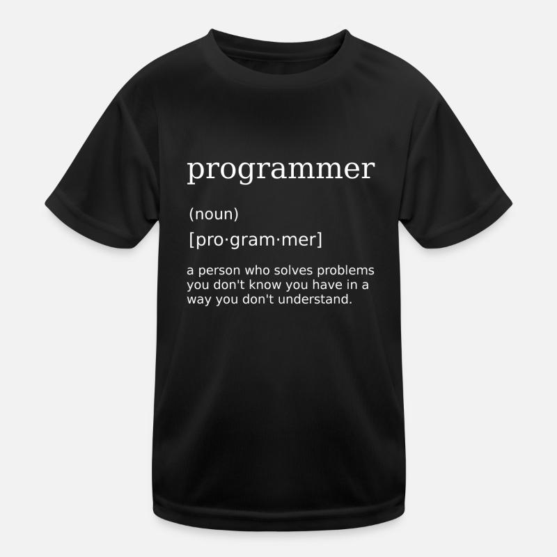 Programmer Spruch Informatiker Computer Scientist - Kinder Funktions-T-Shirt - Schwarz