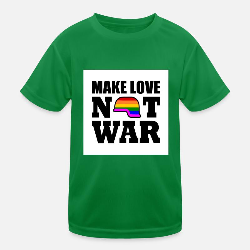 Make love not war Kids Functional T-Shirt