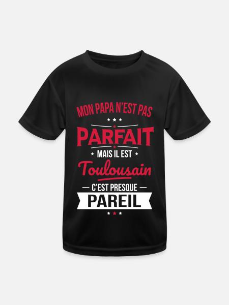 Mon papa n'est pas parfait - Toulousain - T-shirt sport Enfant - noir - Devant