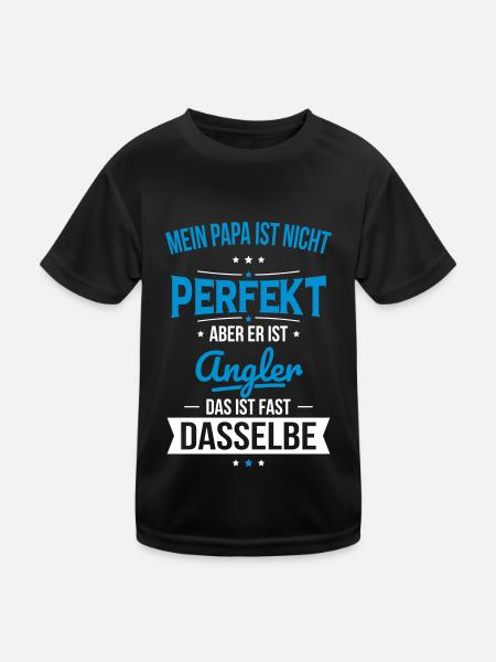 Mein Papa ist nicht perfekt aber er ist Angler - Kinder Funktions-T-Shirt - Schwarz - Vorne