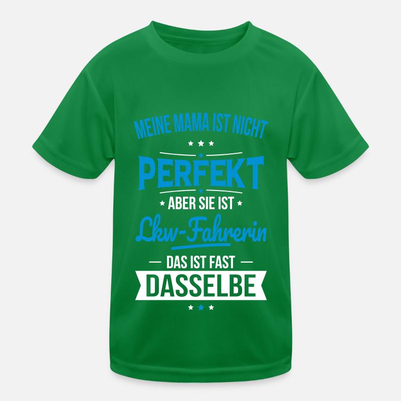 Ma mère n’est pas parfaite - chauffeur de camion T-shirt sport Enfant