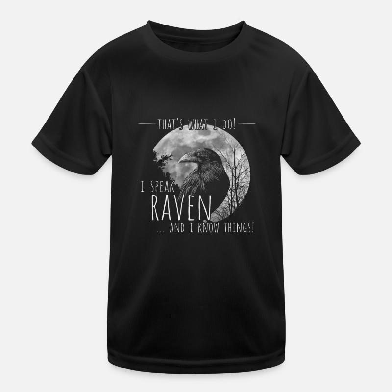 I Speak Raven And I Know Things! Gothic Raven Crow Kids Functional T-Shirt