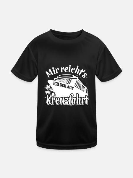 Mir reicht's, ich geh auf Kreuzfahrt - Kinder Funktions-T-Shirt - Schwarz - Vorne