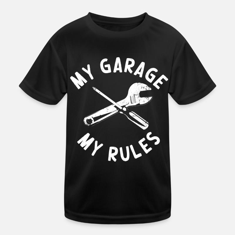 My Garage My Rules Lustiger Werkstatt Spruch Kinder Funktions-T-Shirt