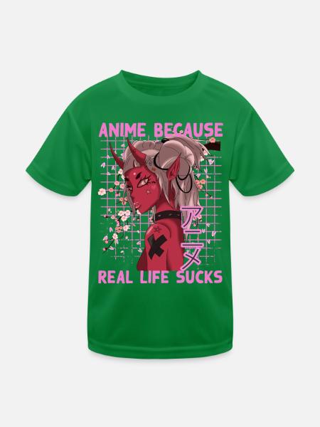 Lustig Manga Spruch Anime because real life sucks - Kinder Funktions-T-Shirt - Kelly Green - Vorne