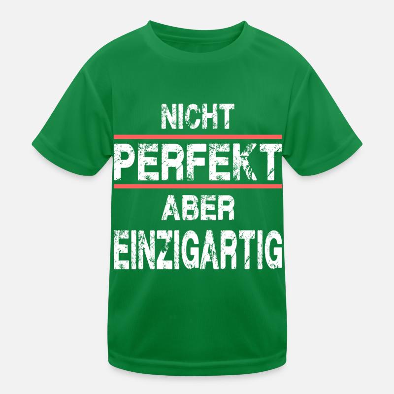 Nicht Perfekt Aber Einzigartig Kinder Funktions-T-Shirt