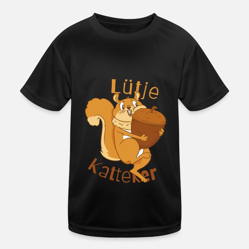 Lütje Katteker Plattdeutsch Eichhörnchen Kinder Funktions-T-Shirt