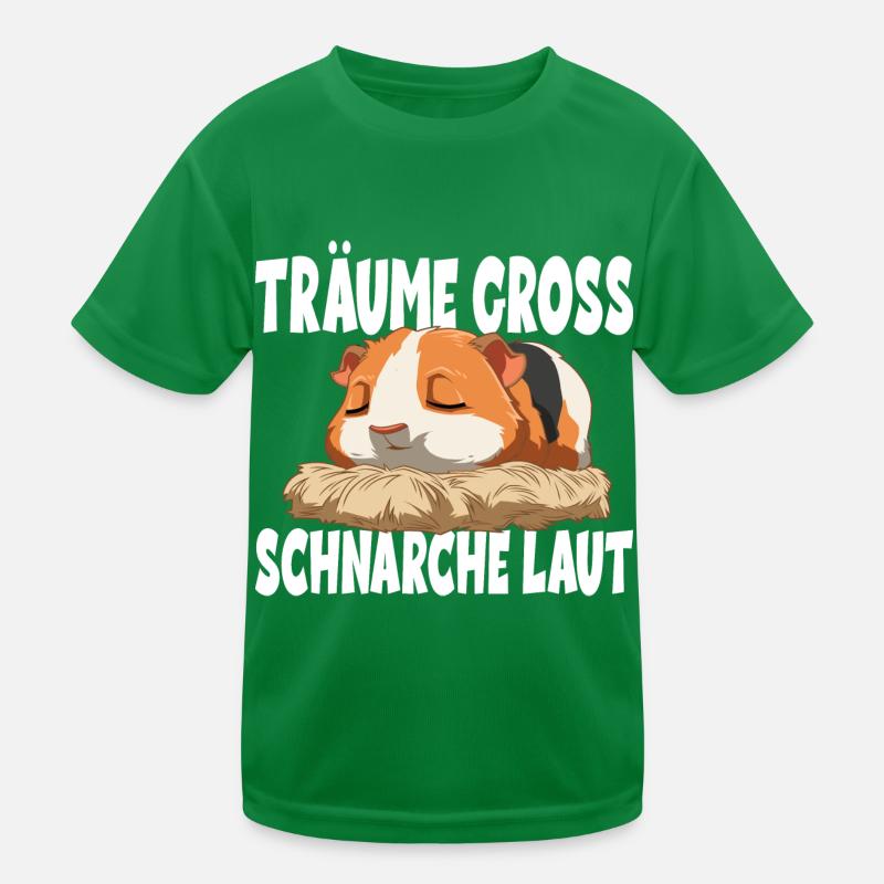 Träume Gross Schnarche Laut Kinder Funktions-T-Shirt