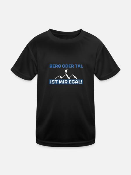 Berg oder Tal ist mir egal - Kinder Funktions-T-Shirt - Schwarz - Vorne