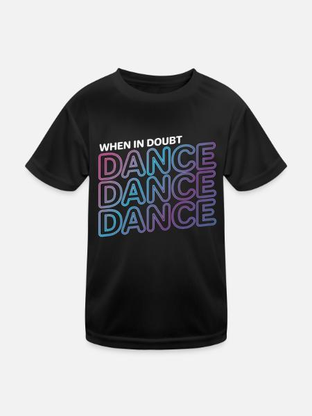 Tanzen "Dance Dance Dance" - Kinder Funktions-T-Shirt - Schwarz - Vorne