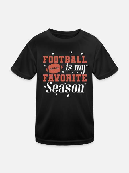 Football is my Favorite Season Sport - Kinder Funktions-T-Shirt - Schwarz - Vorne