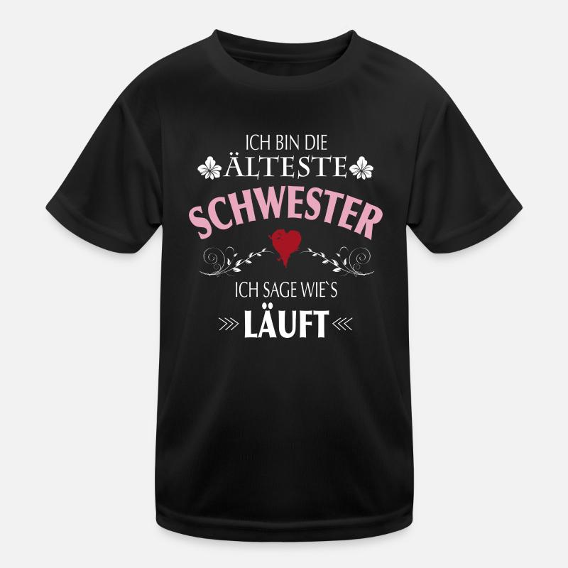 Älteste Schwester I Make The Rules Kinder Funktions-T-Shirt