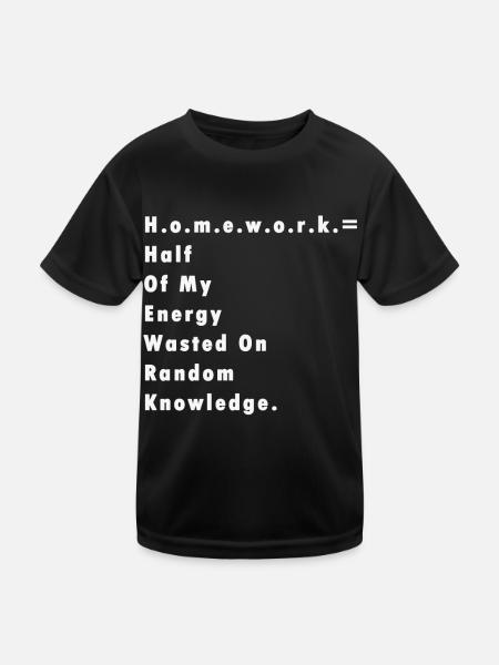 Hausaufgaben Lehrer Schüler Spruch Geschenk Schule - Kinder Funktions-T-Shirt - Schwarz - Vorne