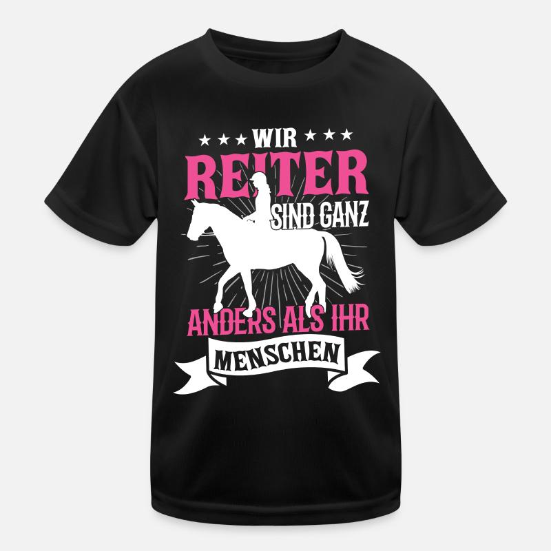 Reiter Reiten Pferd Pferdespruch Pferde Reitschule Kinder Funktions-T-Shirt