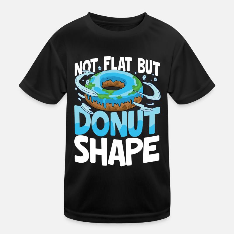 Not Flat But Donut Shape für einen Kinder Funktions-T-Shirt