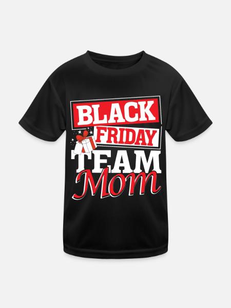 Black Friday Team Mom - Kinder Funktions-T-Shirt - Schwarz - Vorne