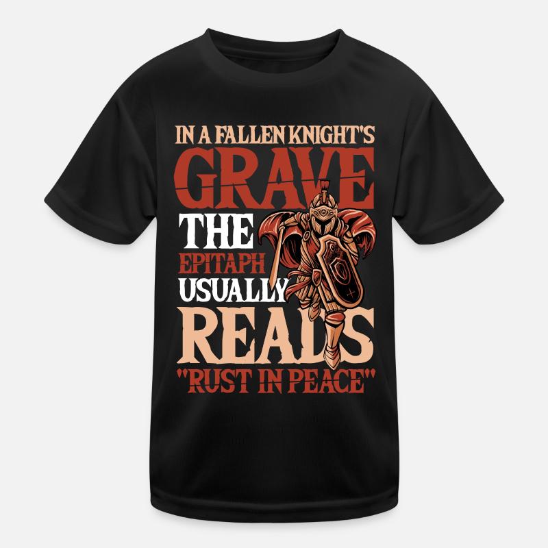 Fallen Knight Rust in Peace Rüstung Ritter Rost - Kinder Funktions-T-Shirt - Schwarz