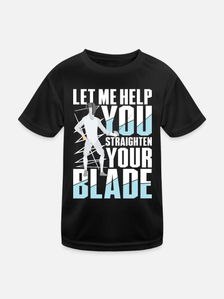 Let Me Help You Straighten Your Blade - Kinder Funktions-T-Shirt - Schwarz - Vorne