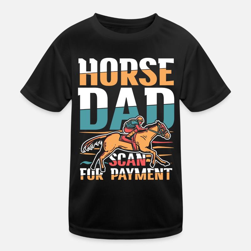 Horse Dad Scan For Payment Kinder Funktions-T-Shirt