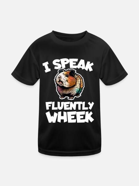I Speak Fluently Wheek für Meerschweinchen - Kinder Funktions-T-Shirt - Schwarz - Vorne