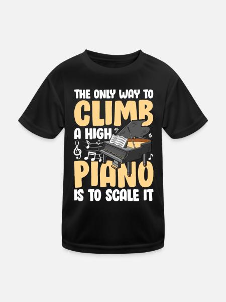 To Climb A High Piano Is To Scale It - Kinder Funktions-T-Shirt - Schwarz - Vorne