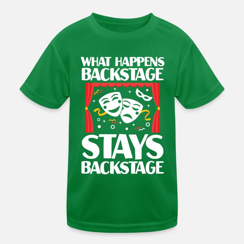 What Happens Backstage Stays Backstage Kinder Funktions-T-Shirt