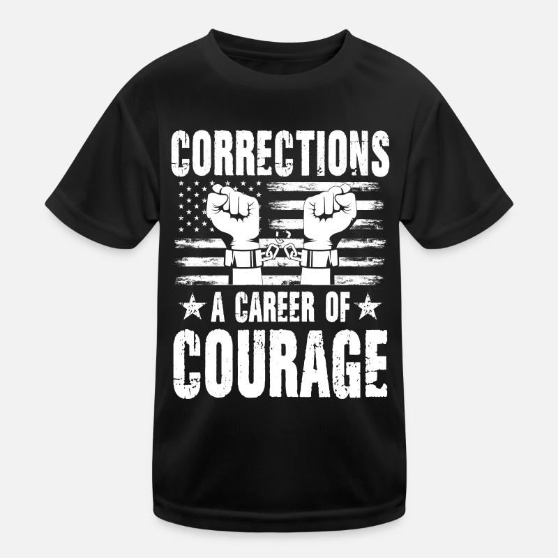 Corrections A Career Of Courage Kinder Funktions-T-Shirt