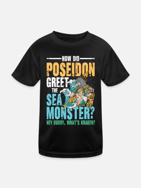 Poseidon Greet The Sea Monster What's Kraken - Kinder Funktions-T-Shirt - Schwarz