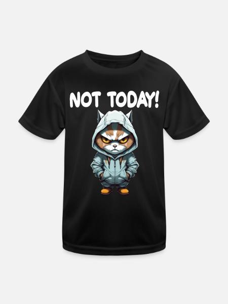Not Today Katze Schlechte Laune - Kinder Funktions-T-Shirt - Schwarz - Vorne