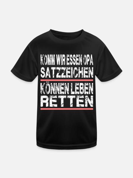Komm Wir Essen Opa Satzzeichen Leben Retten - Kinder Funktions-T-Shirt - Schwarz - Vorne