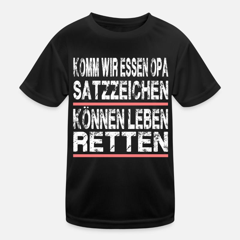 Komm Wir Essen Opa Satzzeichen Leben Retten Kinder Funktions-T-Shirt
