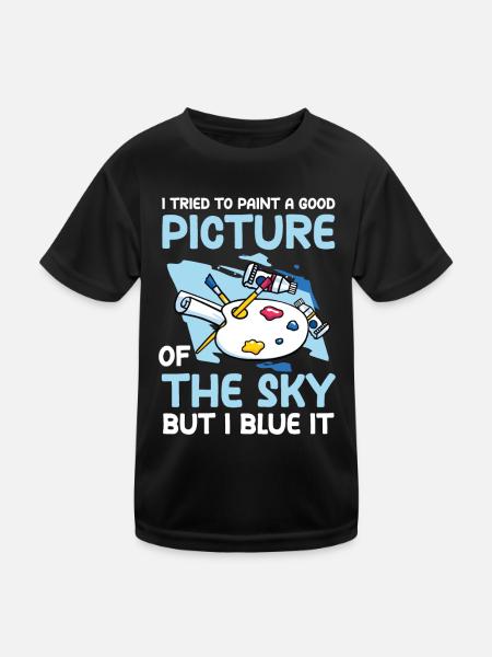 Good Picture Of The Sky But I Blue It - Kinder Funktions-T-Shirt - Schwarz - Vorne
