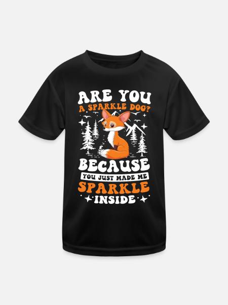 Are you a Sparkle Dog für einen Fuchs Fan - Kinder Funktions-T-Shirt - Schwarz - Vorne