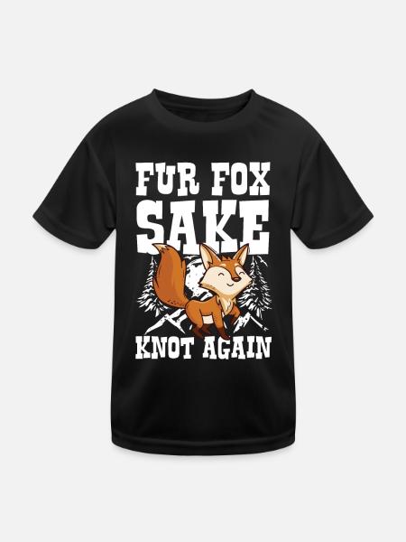 Fur Fox Sake Knot Again für einen Fuchs Fan - Kinder Funktions-T-Shirt - Schwarz - Vorne