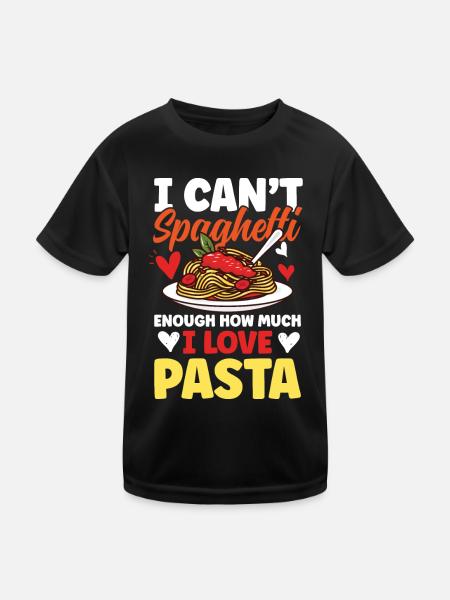 I Can't Spaghetti Enough How Much I Love Pasta - Kinder Funktions-T-Shirt - Schwarz - Vorne