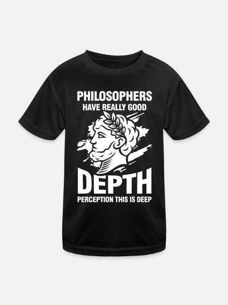 Philosophers Have Really Good Depth Perception - Kinder Funktions-T-Shirt - Schwarz - Vorne