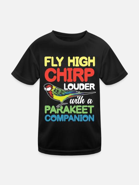Chirp Louder With A Parakeet Companion - Kinder Funktions-T-Shirt - Schwarz - Vorne