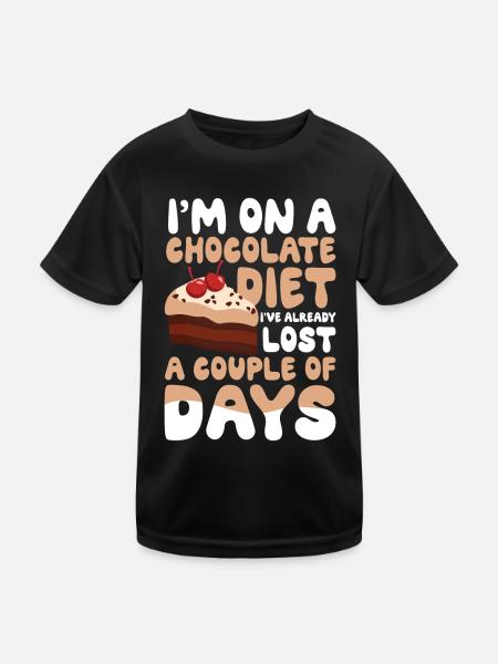 I'm On A Chocolate Diet A Couple Of Days - Kinder Funktions-T-Shirt - Schwarz - Vorne