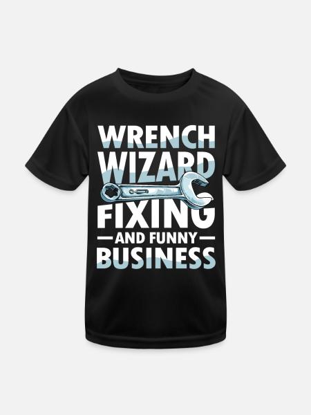 Wrench Wizard Fixing and Funny Business - Kinder Funktions-T-Shirt - Schwarz - Vorne