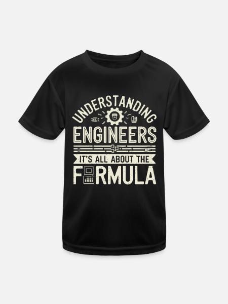 Understanding Engineers All About The Formula - Kinder Funktions-T-Shirt - Schwarz - Vorne