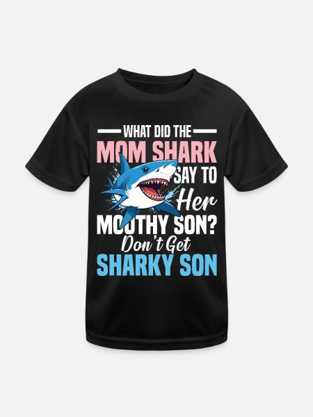 What Did The Mom Shark Say - Kinder Funktions-T-Shirt - Schwarz - Vorne